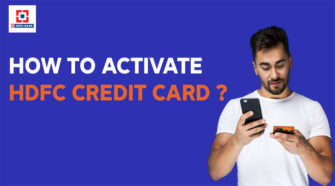 How To Activate Hdfc Credit Card Simple Process