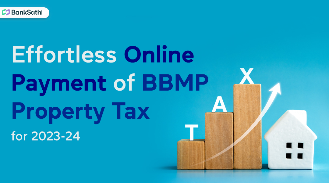 BBMP Property Tax 2024 For Bengaluru Residents