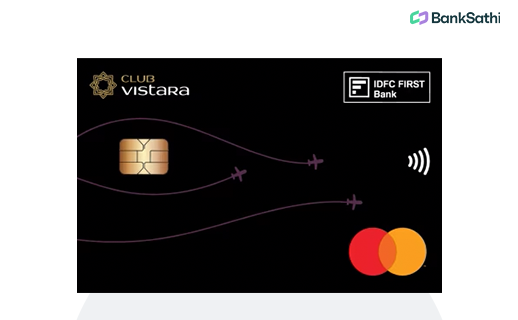 Club Vistara IDFC First Credit Card