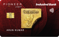 IndusInd Bank Pioneer Legacy Credit Card